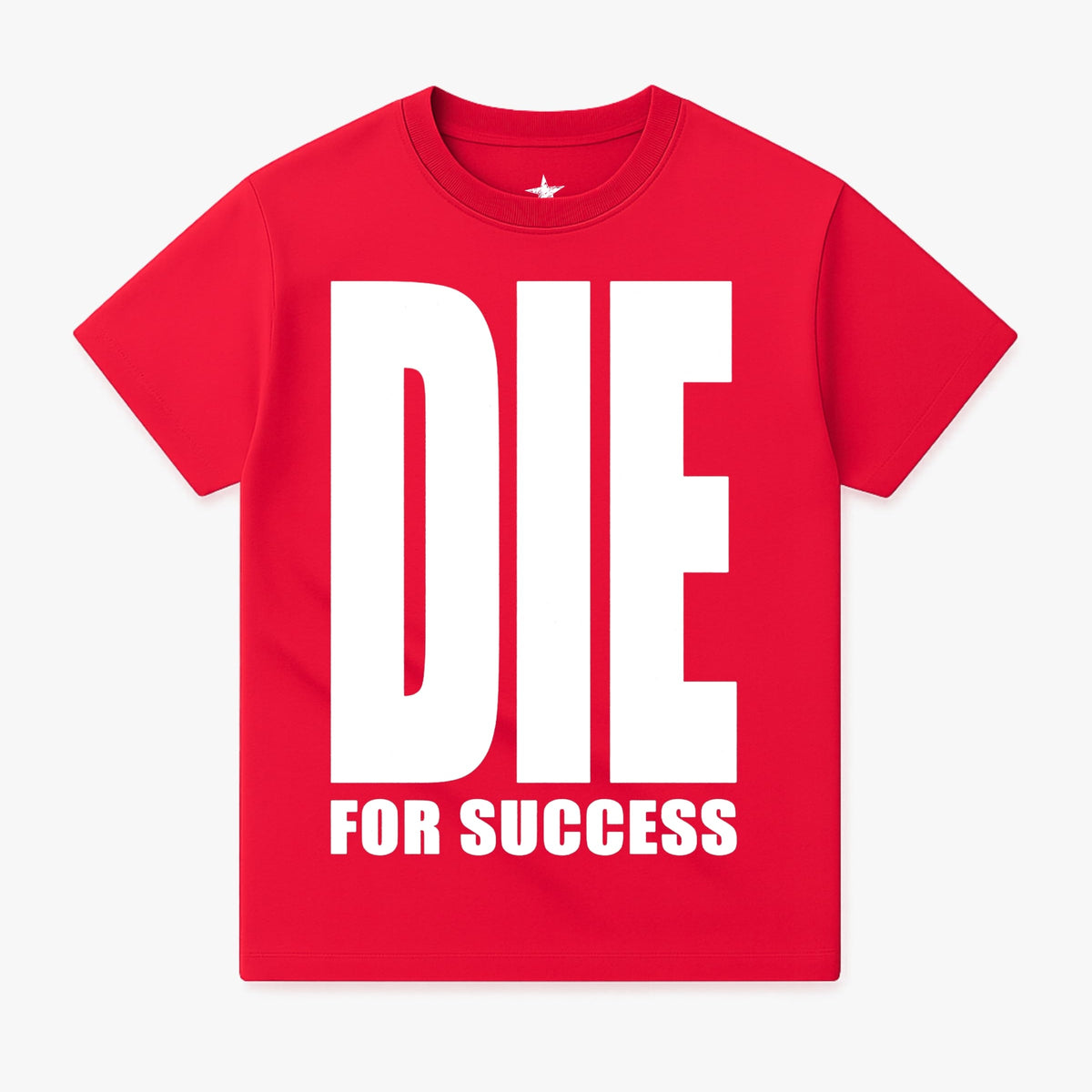 Die For Success